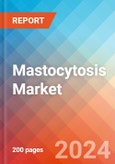 Mastocytosis - Market Insight, Epidemiology and Market Forecast - 2034- Product Image