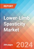 Lower-Limb Spasticity - Market Insight, Epidemiology and Market Forecast - 2034- Product Image