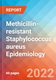 Methicillin-resistant Staphylococcus aureus (MRSA) - Epidemiology Forecast to 2032- Product Image