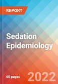 Sedation - Epidemiology Forecast to 2032- Product Image