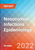 Nosocomial Infections - Epidemiology Forecast to 2032- Product Image