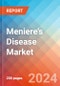 Meniere's Disease - Market Insight, Epidemiology and Market Forecast - 2034 - Product Image