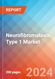 Neurofibromatosis Type 1 (NF1) - Market Insight, Epidemiology and Market Forecast - 2034- Product Image