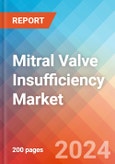 Mitral Valve Insufficiency - Market Insight, Epidemiology and Market Forecast - 2034- Product Image