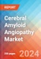 Cerebral Amyloid Angiopathy - Market Insight, Epidemiology and Market Forecast - 2034 - Product Thumbnail Image