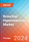 Bronchial Hyperreactivity - Market Insight, Epidemiology and Market Forecast - 2034 - Product Image
