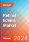 Retinal Edema - Market Insight, Epidemiology and Market Forecast - 2034 - Product Image
