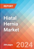 Hiatal Hernia - Market Insight, Epidemiology and Market Forecast - 2034- Product Image