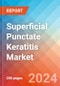 Superficial Punctate Keratitis - Market Insight, Epidemiology and Market Forecast - 2034 - Product Image