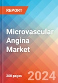 Microvascular Angina - Market Insight, Epidemiology and Market Forecast -2032- Product Image