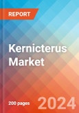 Kernicterus - Market Insight, Epidemiology and Market Forecast - 2034- Product Image