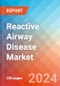 Reactive Airway Disease - Market Insight, Epidemiology and Market Forecast - 2034 - Product Thumbnail Image