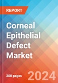 Corneal Epithelial Defect - Market Insight, Epidemiology and Market Forecast - 2034- Product Image