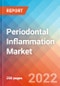 Periodontal Inflammation - Market Insight, Epidemiology and Market Forecast -2032 - Product Thumbnail Image