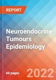 Neuroendocrine Tumours - Epidemiology Forecast to 2032- Product Image