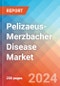 Pelizaeus-Merzbacher Disease - Market Insight, Epidemiology and Market Forecast - 2034 - Product Image