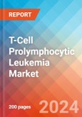 T-Cell Prolymphocytic Leukemia - Market Insight, Epidemiology and Market Forecast - 2034- Product Image