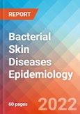 Bacterial Skin Diseases - Epidemiology Forecast to 2032- Product Image