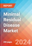 Minimal Residual Disease - Market Insight, Epidemiology and Market Forecast - 2034- Product Image