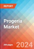 Progeria - Market Insight, Epidemiology and Market Forecast - 2034- Product Image