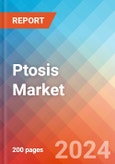 Ptosis - Market Insight, Epidemiology and Market Forecast - 2034- Product Image