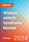 Wiskott-aldrich Syndrome - Market Insight, Epidemiology and Market Forecast - 2034 - Product Image