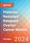 Platinum-Resistant Relapsed Ovarian Cancer - Market Insight, Epidemiology and Market Forecast -2032 - Product Thumbnail Image