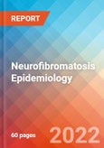 Neurofibromatosis - Epidemiology Forecast to 2032- Product Image