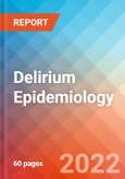 Delirium - Epidemiology Forecast - 2032- Product Image