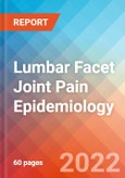 Lumbar Facet Joint Pain - Epidemiology Forecast - 2032- Product Image