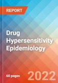 Drug Hypersensitivity - Epidemiology Forecast - 2032- Product Image