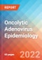 Oncolytic Adenovirus - Epidemiology Forecast - 2032 - Product Thumbnail Image