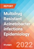 Multidrug Resistant Acinetobacter infections - Epidemiology Forecast - 2032- Product Image