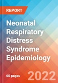 Neonatal Respiratory Distress Syndrome - Epidemiology Forecast - 2032- Product Image