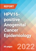 HPV16-positive Anogenital Cancer - Epidemiology Forecast - 2032- Product Image