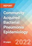 Community-Acquired Bacterial Pneumonia (CABP) - Epidemiology Forecast to 2032- Product Image