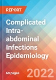 Complicated Intra-abdominal Infections (cIAI) - Epidemiology Forecast - 2032- Product Image