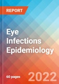 Eye Infections - Epidemiology Forecast to 2032- Product Image