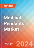 Medical Pendants - Market Insights, Competitive Landscape, and Market Forecast - 2030- Product Image