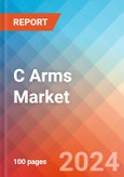 C Arms - Market Insights, Competitive Landscape, and Market Forecast - 2030- Product Image