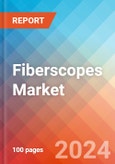 Fiberscopes - Market Insights, Competitive Landscape, and Market Forecast - 2030- Product Image