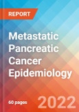 Metastatic Pancreatic Cancer (MPC) - Epidemiology Forecast to 2032- Product Image