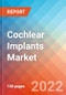 Cochlear Implants - Market Insights, Competitive Landscape and Market Forecast-2027 - Product Thumbnail Image