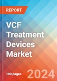 VCF Treatment Devices - Market Insights, Competitive Landscape, and Market Forecast - 2030- Product Image