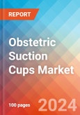 Obstetric Suction Cups - Market Insights, Competitive Landscape, and Market Forecast - 2030- Product Image
