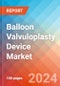 Balloon Valvuloplasty Device - Market Insights, Competitive Landscape and Market Forecast-2030 - Product Thumbnail Image