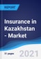 Insurance in Kazakhstan - Market Summary, Competitive Analysis and Forecast to 2025 - Product Thumbnail Image