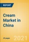 Cream (Dairy and Soy Food) Market in China - Outlook to 2025; Market Size, Growth and Forecast Analytics - Product Thumbnail Image