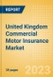 United Kingdom (UK) Commercial Motor Insurance Market Dynamics and Opportunities 2023 - Product Thumbnail Image