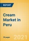 Cream (Dairy and Soy Food) Market in Peru - Outlook to 2025; Market Size, Growth and Forecast Analytics - Product Thumbnail Image